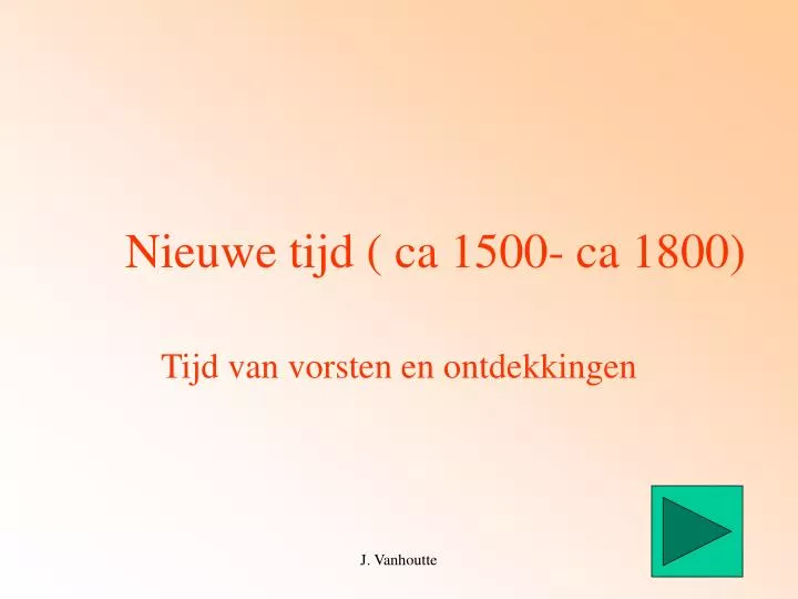 nieuwe tijd ca 1500 ca 1800