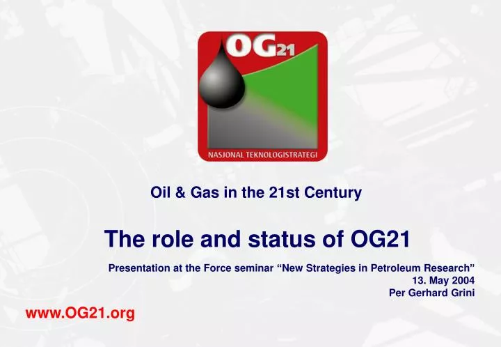 oil gas in the 21st century