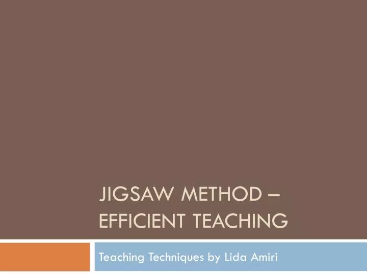 jigsaw method efficient teaching