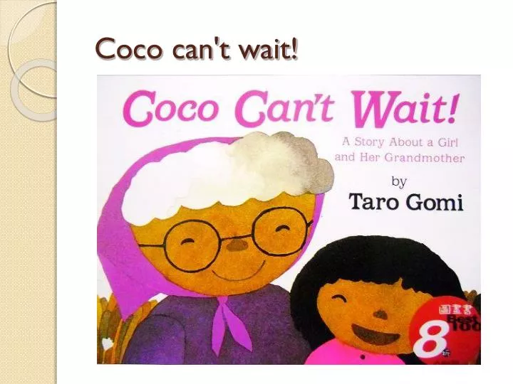 coco can t wait