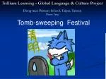 Tomb-sweeping Festival