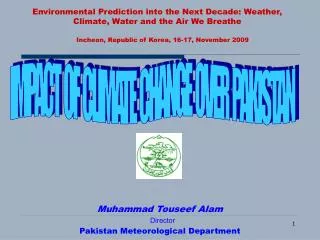 IMPACT OF CLIMATE CHANGE OVER PAKISTAN