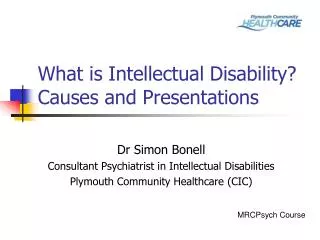 What is Intellectual Disability? Causes and Presentations