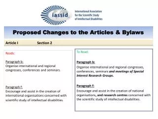 Proposed C hanges to the Articles &amp; Bylaws