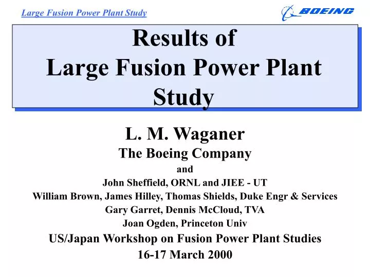 results of large fusion power plant study