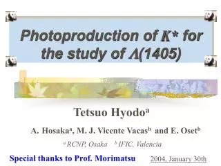 photoproduction of k for the study of l 1405