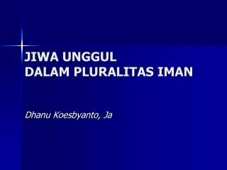 jiwa unggul dalam pluralitas iman