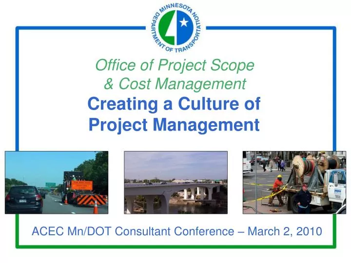 office of project scope cost management creating a culture of project management