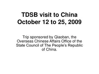 TDSB visit to China October 12 to 25, 2009