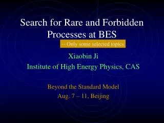 Search for Rare and Forbidden Processes at BES