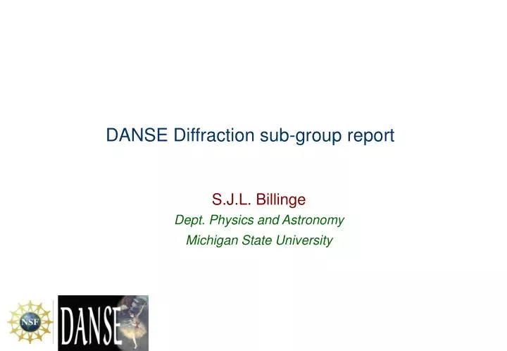 danse diffraction sub group report