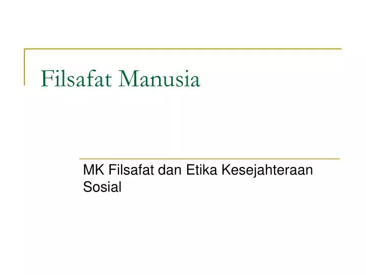 filsafat manusia