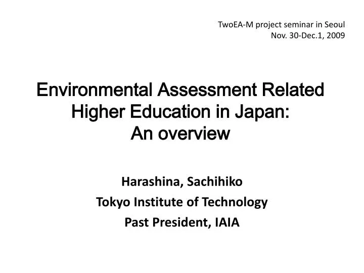 harashina sachihiko tokyo institute of technology past president iaia