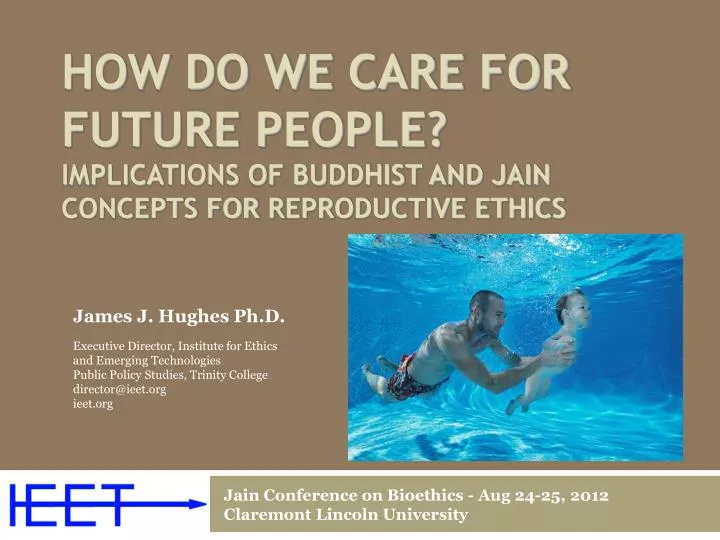 how do we care for future people implications of buddhist and jain concepts for reproductive ethics