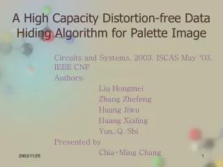 A High Capacity Distortion-free Data Hiding Algorithm for Palette Image