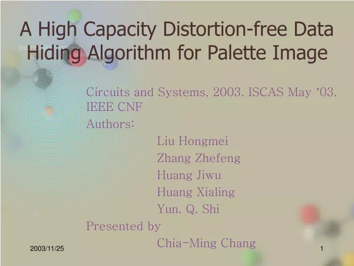 a high capacity distortion free data hiding algorithm for palette image