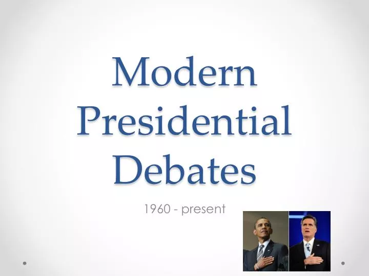 modern presidential debates