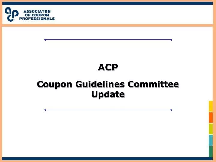 acp coupon guidelines committee update