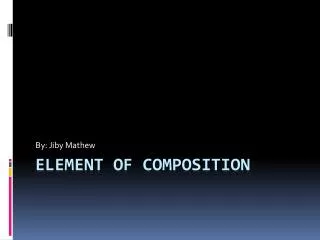 Element of Composition