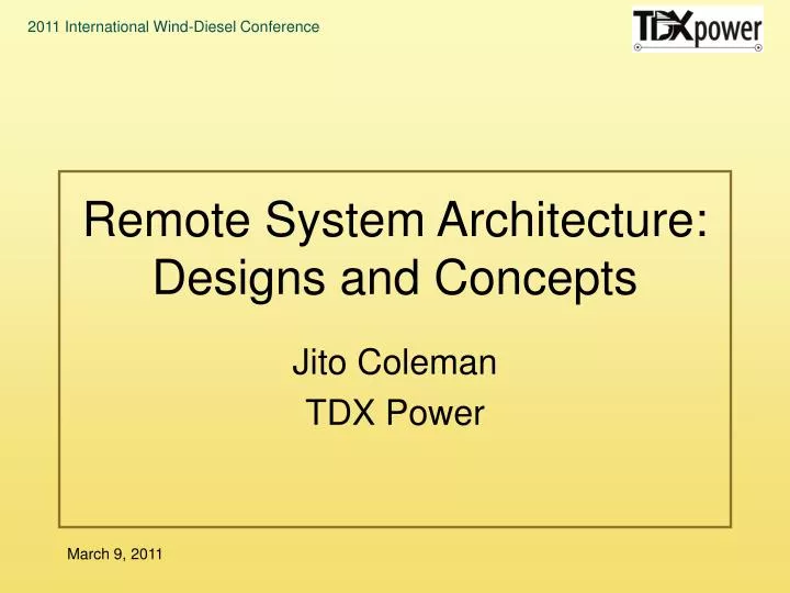 remote system architecture designs and concepts