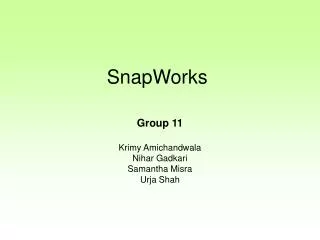 SnapWorks