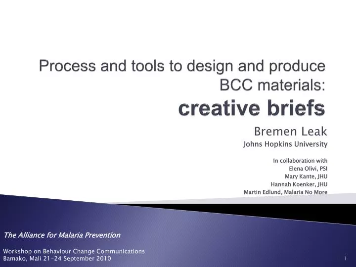 process and tools to design and produce bcc materials creative briefs