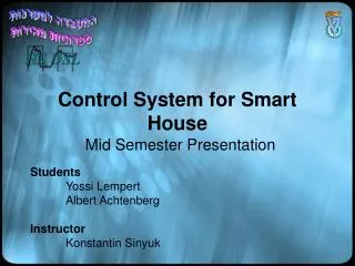 Control System for Smart House
