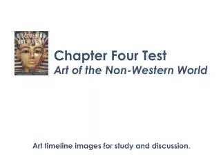 Chapter Four Test Art of the Non-Western World