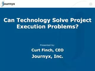 Can Technology Solve Project Execution Problems?