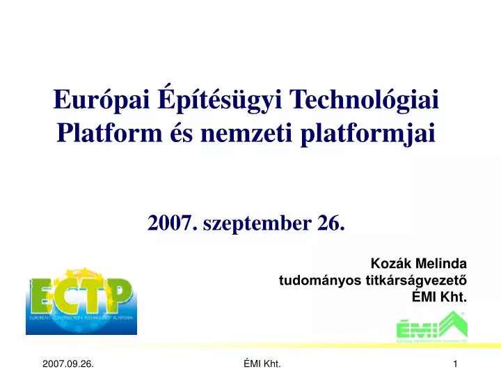 eur pai p t s gyi technol giai platform s nemzeti platformjai 2007 szeptember 26