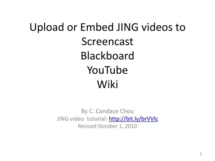 upload or embed jing videos to screencast blackboard youtube wiki