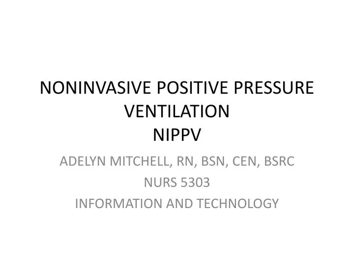 noninvasive positive pressure ventilation nippv