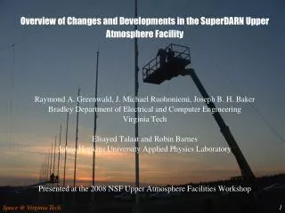 Overview of Changes and Developments in the SuperDARN Upper Atmosphere Facility