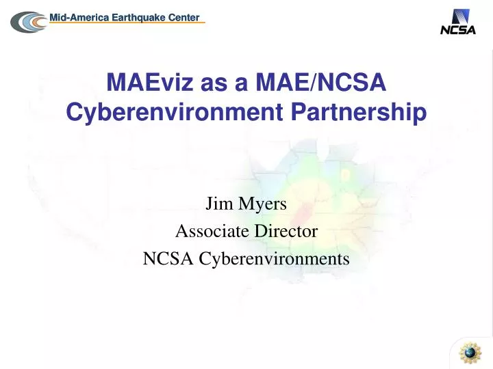 maeviz as a mae ncsa cyberenvironment partnership