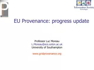 EU Provenance: progress update