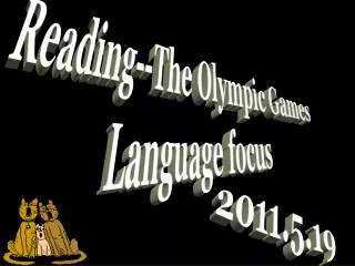 Reading--The Olympic Games Language focus