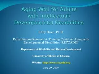 Aging Well for Adults with Intellectual/ Developmental Disabilities
