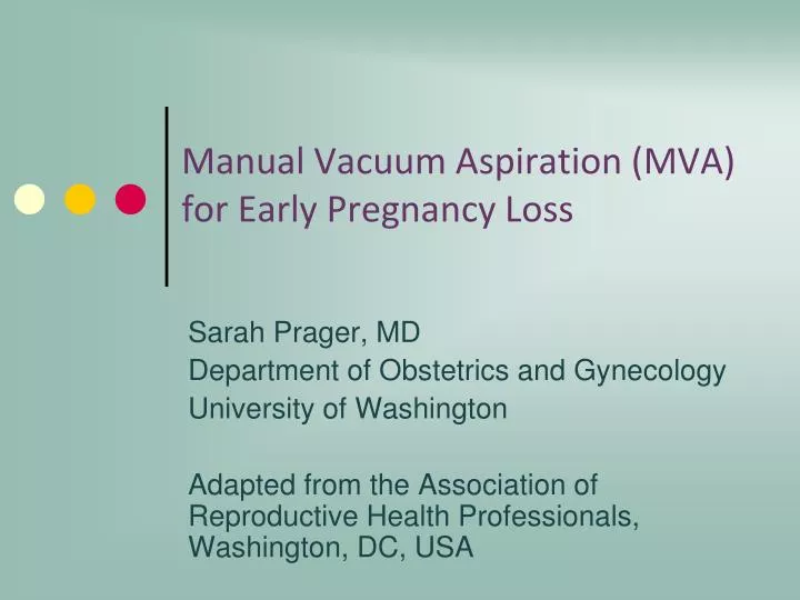 manual vacuum aspiration mva for early pregnancy loss