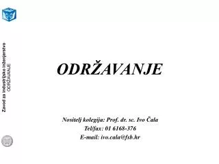 odr avanje