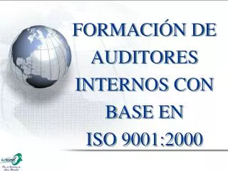formaci n de auditores internos con base en iso 9001 2000