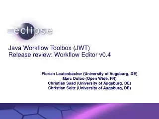 Java Workflow Toolbox (JWT) Release review: Workflow Editor v0.4