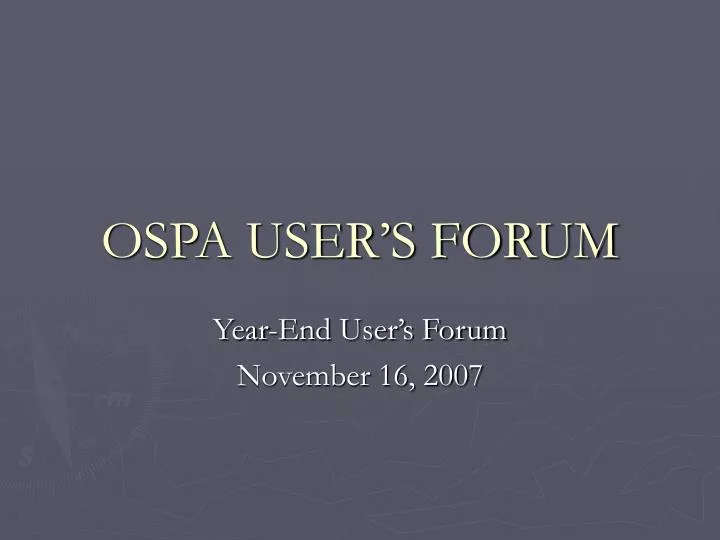 ospa user s forum