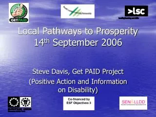 Local Pathways to Prosperity 14 th September 2006