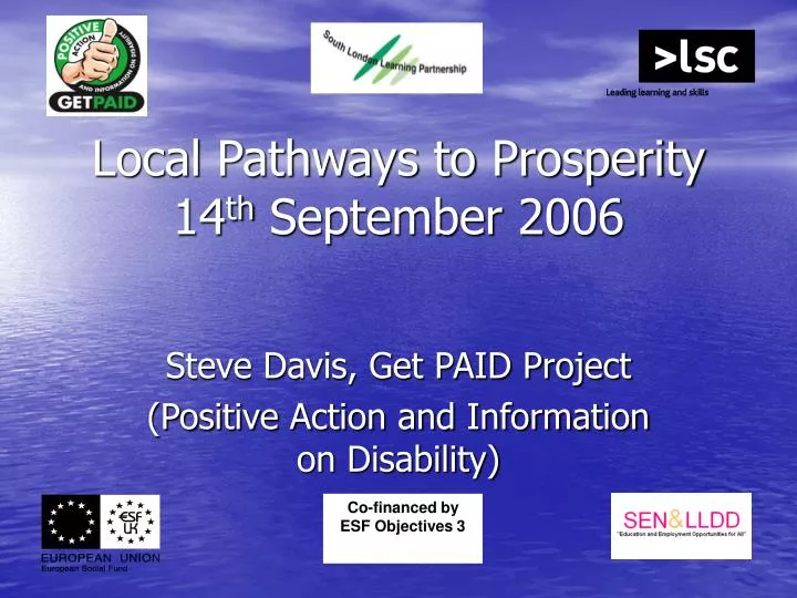local pathways to prosperity 14 th september 2006