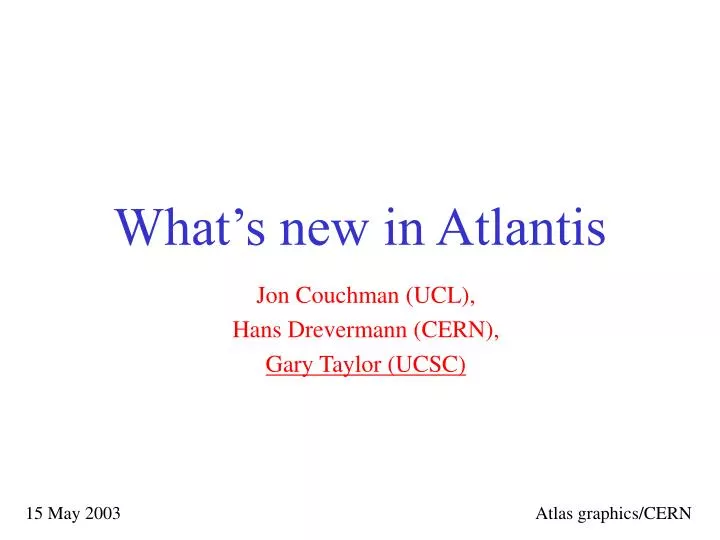 what s new in atlantis