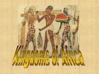 Kingdoms of Africa