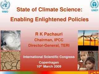 State of Climate Science: Enabling Enlightened Policies
