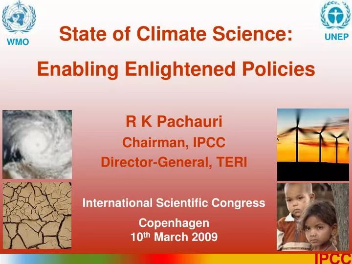 state of climate science enabling enlightened policies