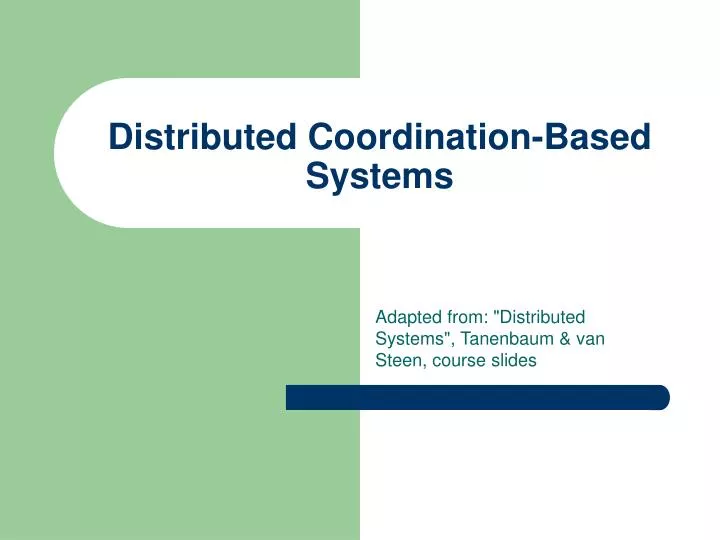 distributed coordination based systems