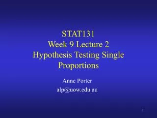 STAT131 Week 9 Lecture 2 Hypothesis Testing Single Proportions